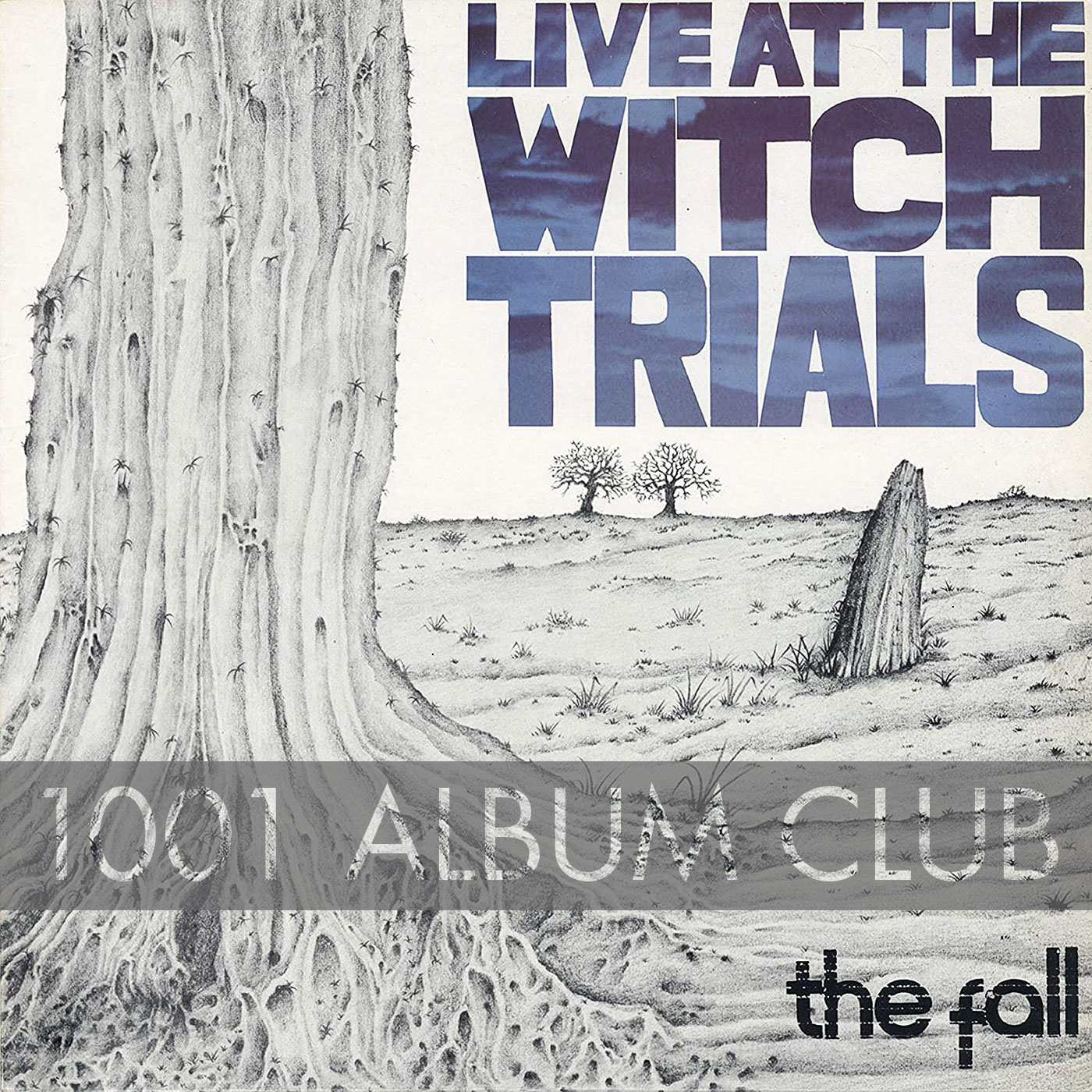 434 The Fall - Live at the Witch Trials
