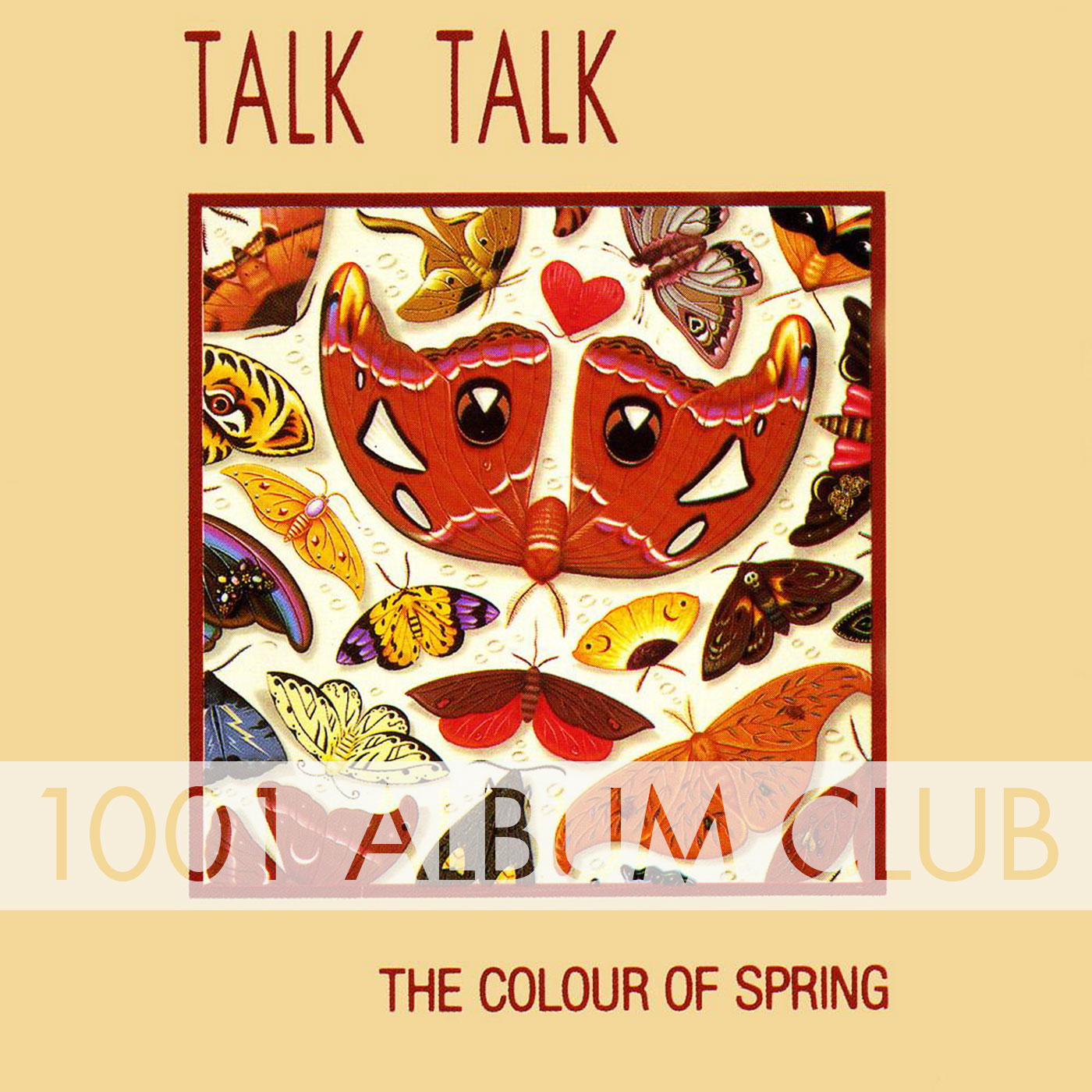 572 Talk Talk The Colour of Spring 1001 Album Club 572 Talk Talk The Colour of Spring 1001 Album Club