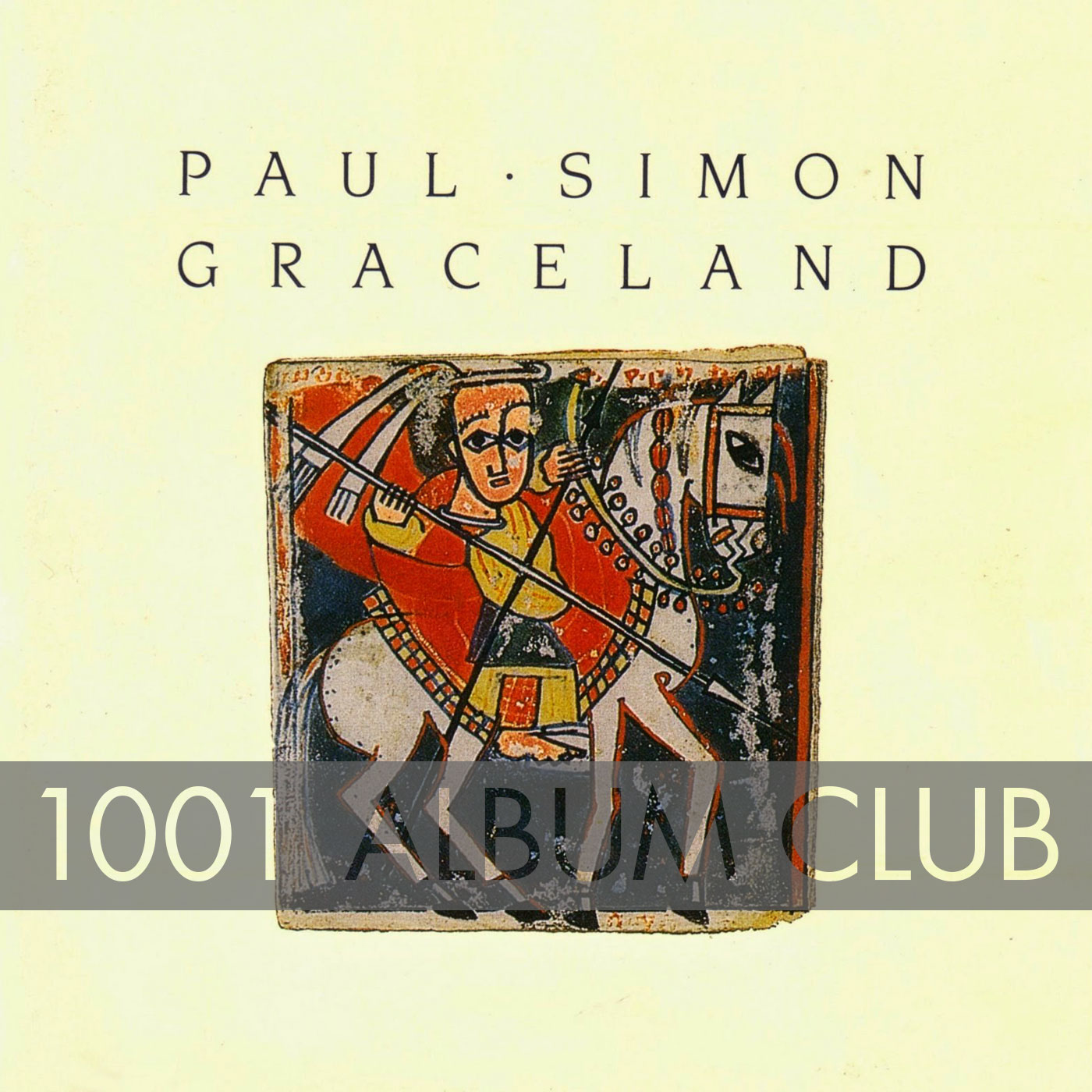 578 Paul Simon – Graceland – 1001 Album Club