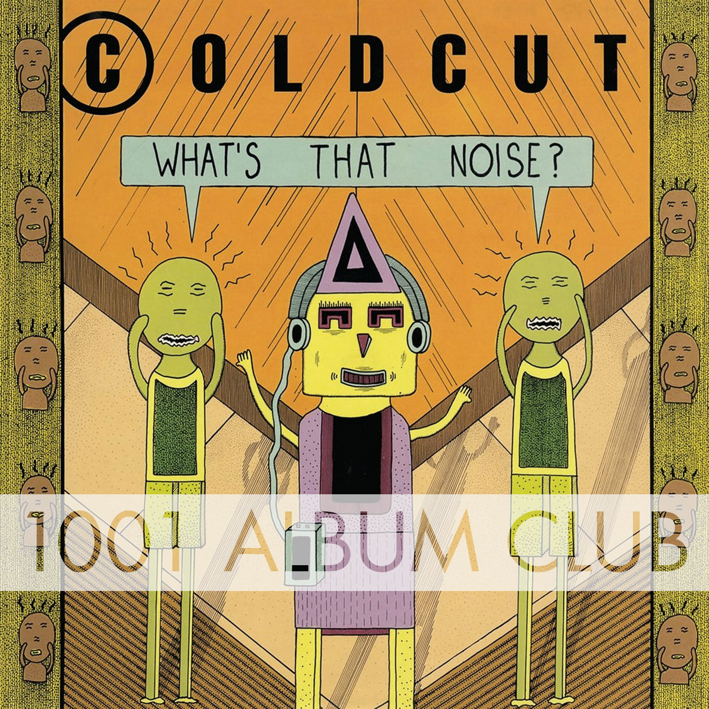 653 Coldcut - What's That Noise
