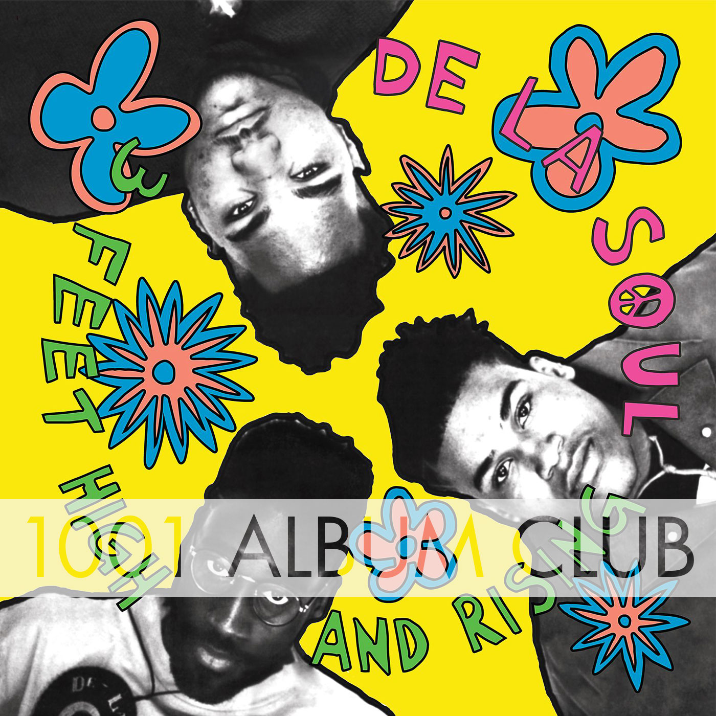 660 De La Soul - 3 Feet High and Rising