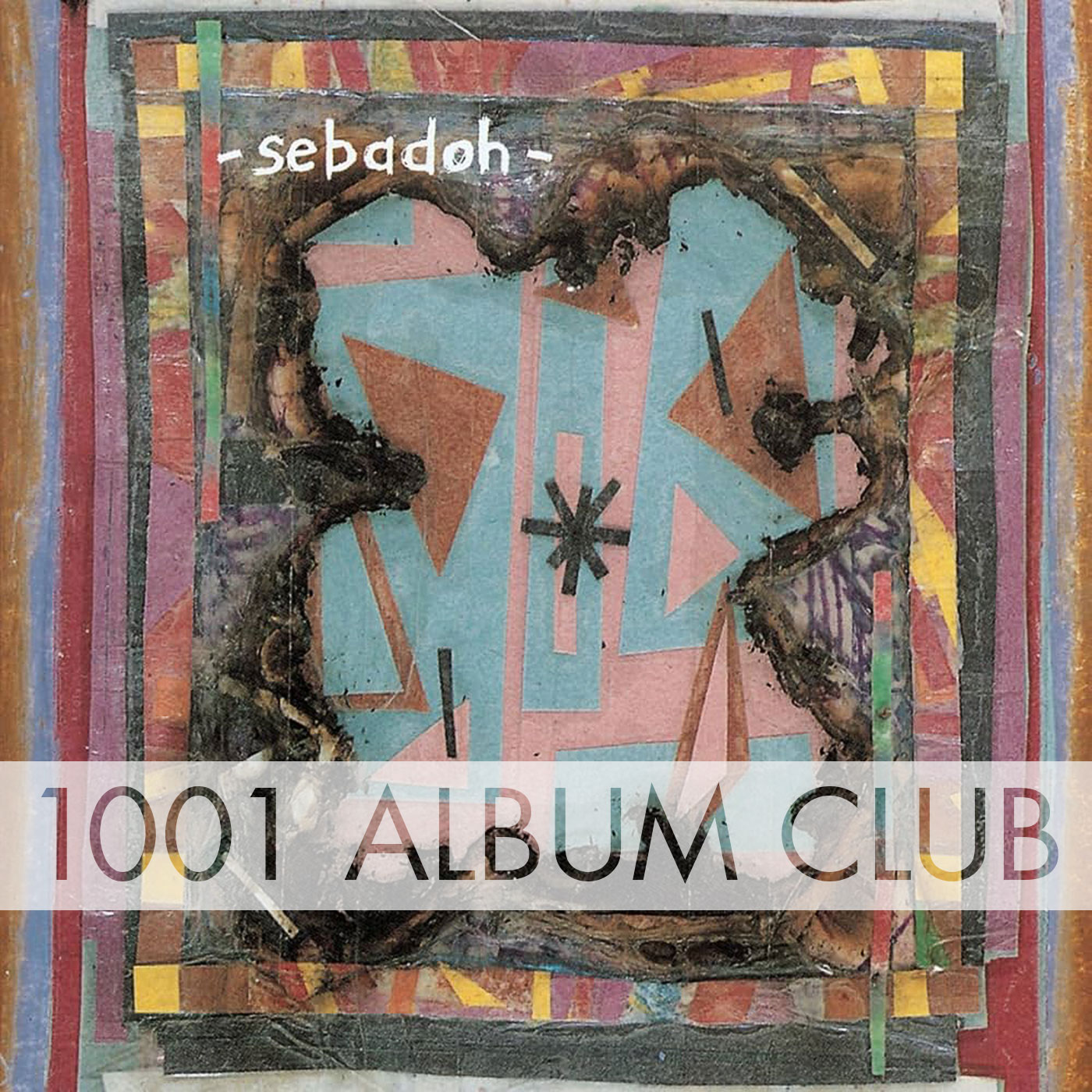 753 Sebadoh - Bubble and Scrape