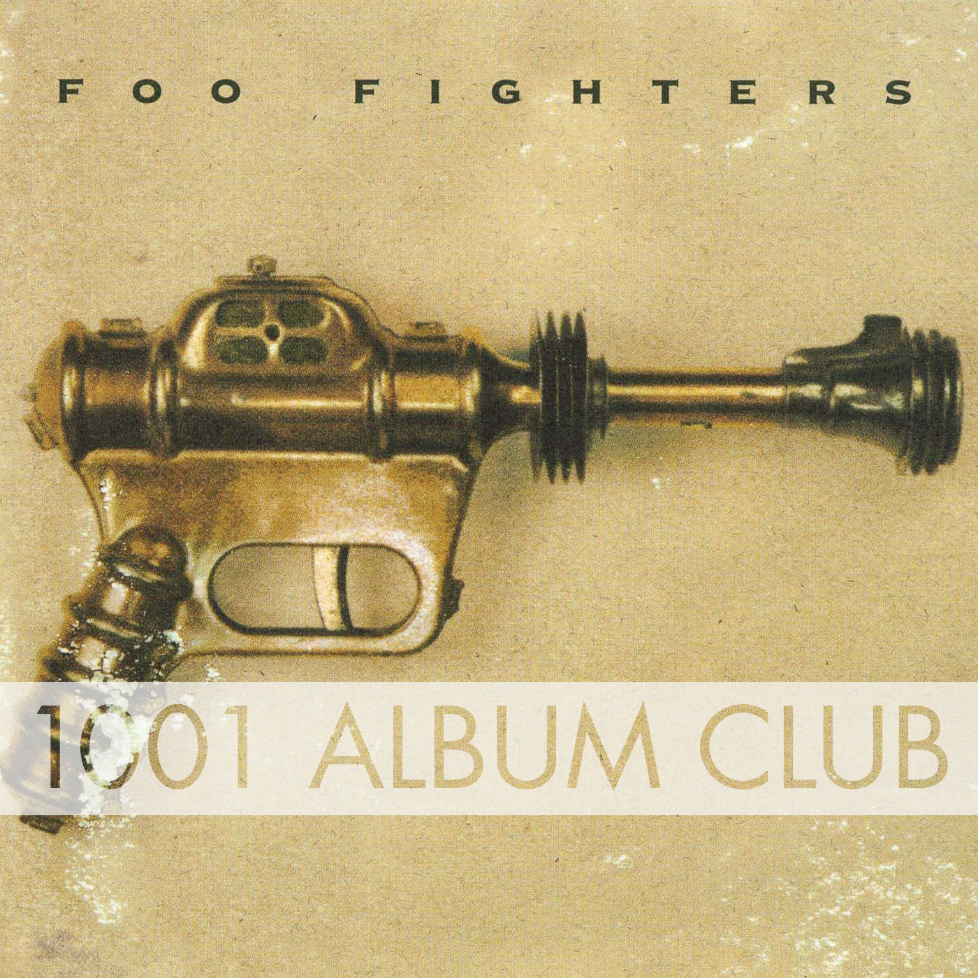 786 Foo Fighters – Foo Fighters – 1001 Album Club