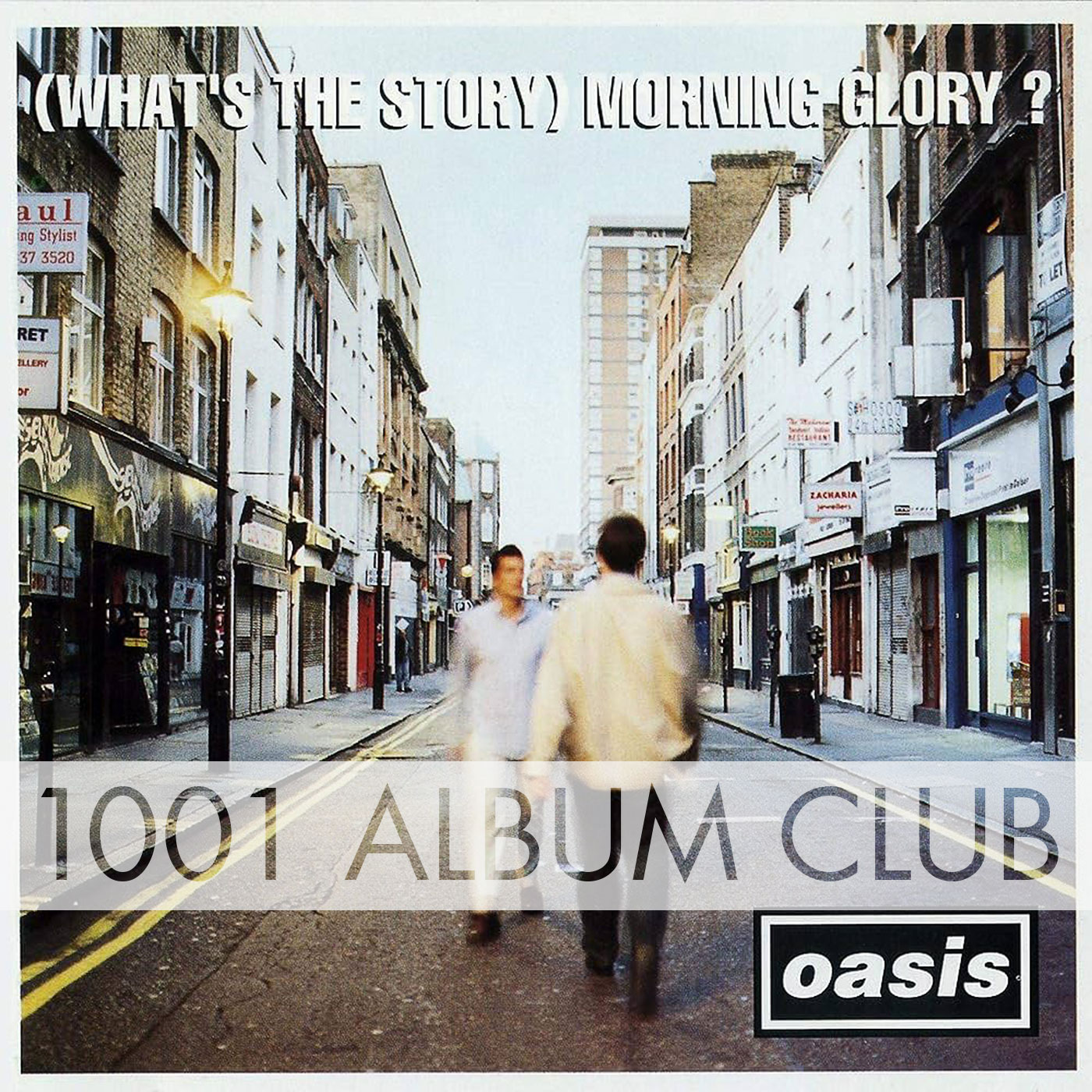 805 Oasis - What's the Story Morning Glory