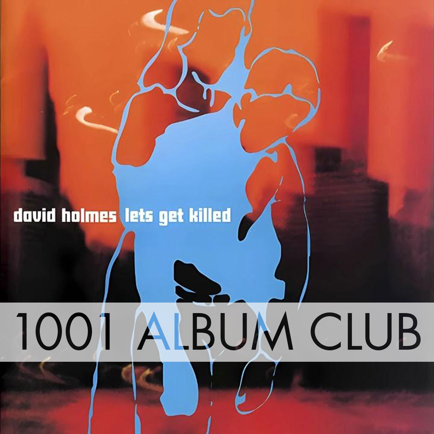 844 David Holmes - Lets Get Killed
