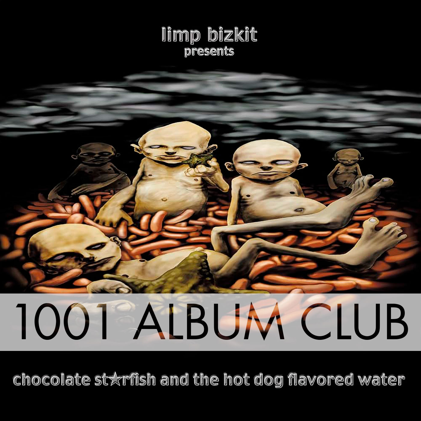 909 Limp Bizkit - Presents Chocolate Starfish and the Hot Dog Flavored Water episode artwork